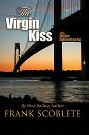 The Virgin Kiss and Other Adventures